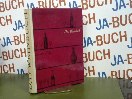 Das weinbuch werden des - weinbuch,