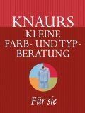 Knaurs kleine Farb- und Typberatung (Stilberatung).... | Buch | Zustand sehr gut
