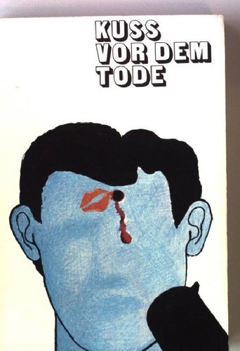 Kuss vor dem tode - dem,