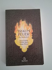 TRAUM FEUER : Roland Kübler