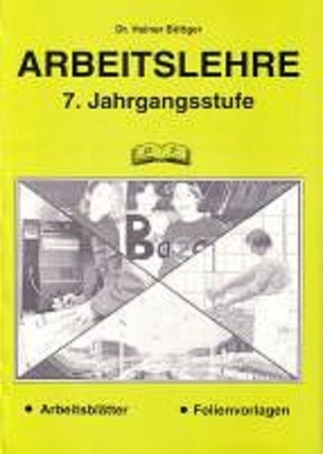 Arbeitslehre - , 7