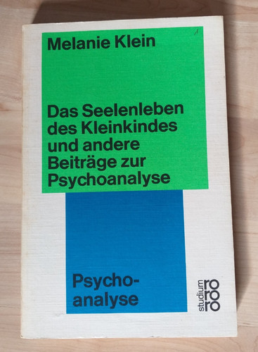 Melanie klein das seelenleben - das,
