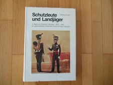 Oberamt Tuttlingen Schutzleute und Landjäger 1807-1952 Manfred Teufel Polizei