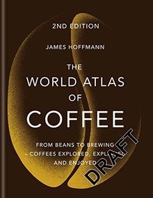 The world atlas coffee 2nd - atlas, of
