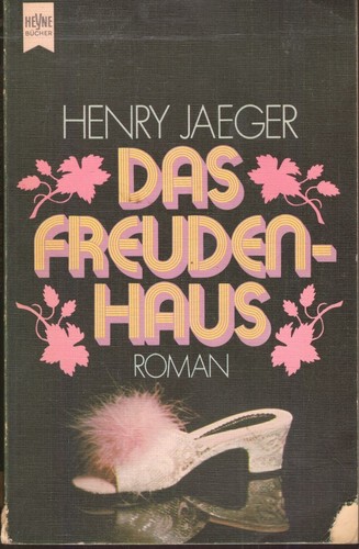 Das freudenhaus henry - -,