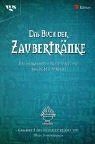 Das buch der zaubertränke - das,