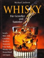 Whisky - Für Genießer und