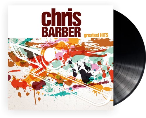 Chris barber greatest hits - barber, "greatest
