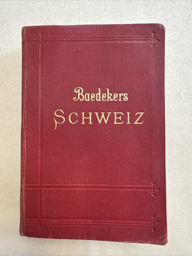 Baedeker die schweiz nebst - baedeker,
