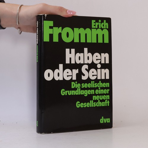 Haben oder sein - oder, erich