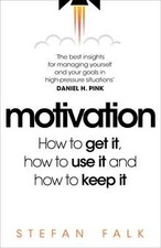 Motivation how get - how,