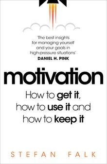 Motivation how get - get,