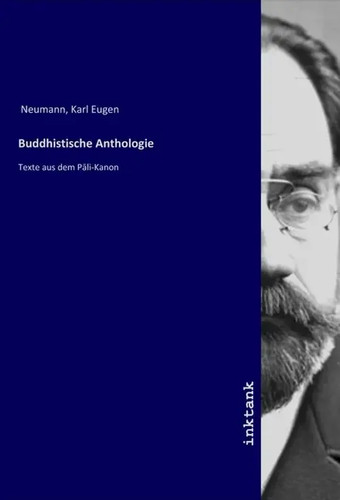 Buddhistische anthologie texte - buddhistische,