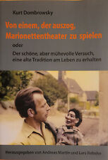 Kurt Dombrowsky, Von einem