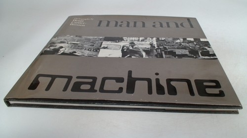 Man and machine - man,