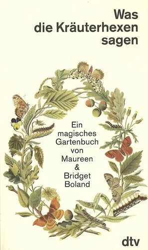 Was die kräuterhexen sagen - was,