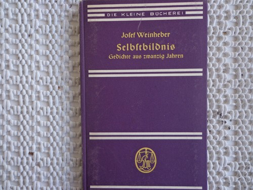 Weinheber selbstbildnis - , weinheber,