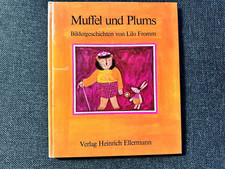 Lilo Fromm Muffel und Plums 3-7707-6094-8  1.Auflage 1972