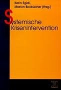 Systemische krisenintervention - systemische,