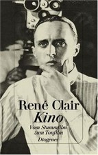 Kino. Vom Stummfilm zum