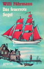 Das feuerrote segel arena - segel.,