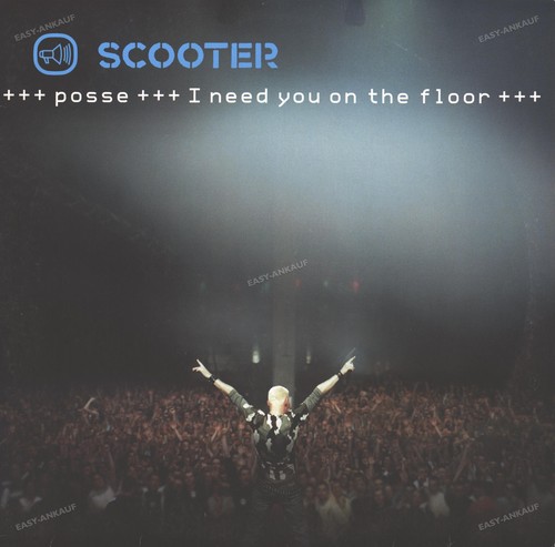 Scooter posse need you on - scooter,