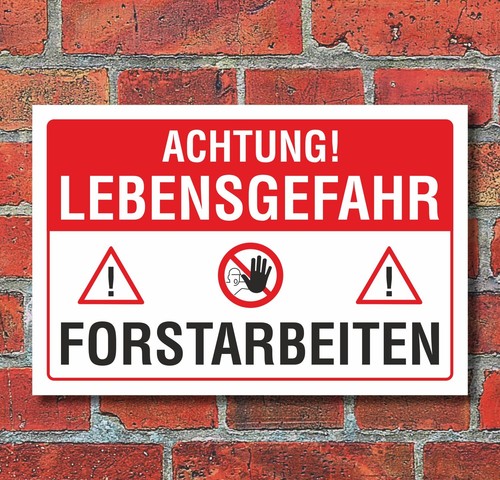 Schild forstarbeiten - schild,