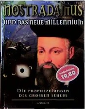Nostradamus. Die