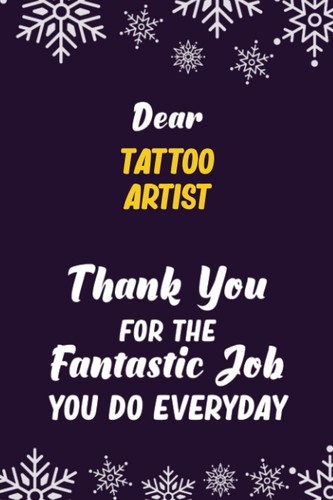 Dear tattoo artist thank you - tattoo,