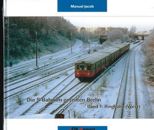 Die S-Bahn im geteilten Berlin