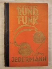 Rundfunk für Jedermann - Ein Buch aus der Praxis für die Praxis. Kluth-Nauen, He