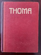 THOMA – Des Meisters Gemälde in 874 Abbildungen (1922) – Antikes Kunstbuch