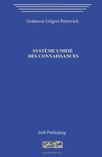 Systeme unifie des connaissances von Grabovoi, Grigori | Buch | Zustand sehr gut
