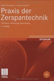 Praxis der zerspantechnik - praxis,