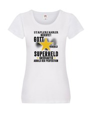 Bedeutung von Staplerfahrer | Gabelstapler Fahrer Damen Shirt Weiß