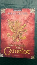 Im Schatten von Camelot Sarah Zettel Blanvalet 24320