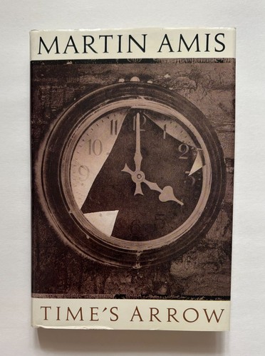 Time arrow martin amis - time's, by