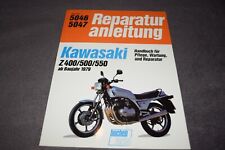 Reparaturanleitung Reparaturhandbuch Kawasaki Z 400/500/550 ab'79 erstklassig