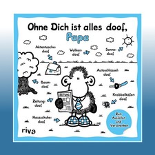 Ohne Dich ist alles doof, Papa