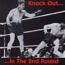 Knock out..in the 2nd Round | CD | Meteors, Oxymoron, Oi-Melz, Butlers... ...