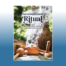 Das schöpferische Ritual |