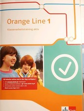Orange Line IGS 1. Klassenarbeitstraining aktiv mit Mediensammlung. Ausgabe 2014