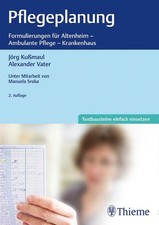 Pflegeplanung: Formulierungen