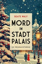 Beate Maly Mord im Stadtpalais