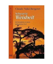 Schwarze Weisheit: Erfahrungen
