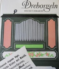 Drehorgeln / Zeraschi, Helmut