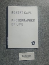 Robert Capa : Photographer of