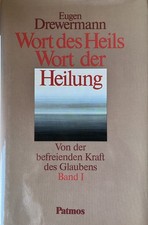 Eugen Drewermann, Wort des