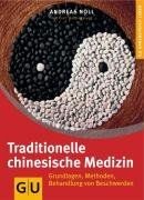 Traditionelle Chinesische Medizin: Grundlagen, Meth... | Buch | Zustand sehr gut