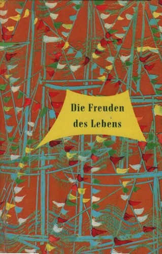 Die freuden des lebens - die,
